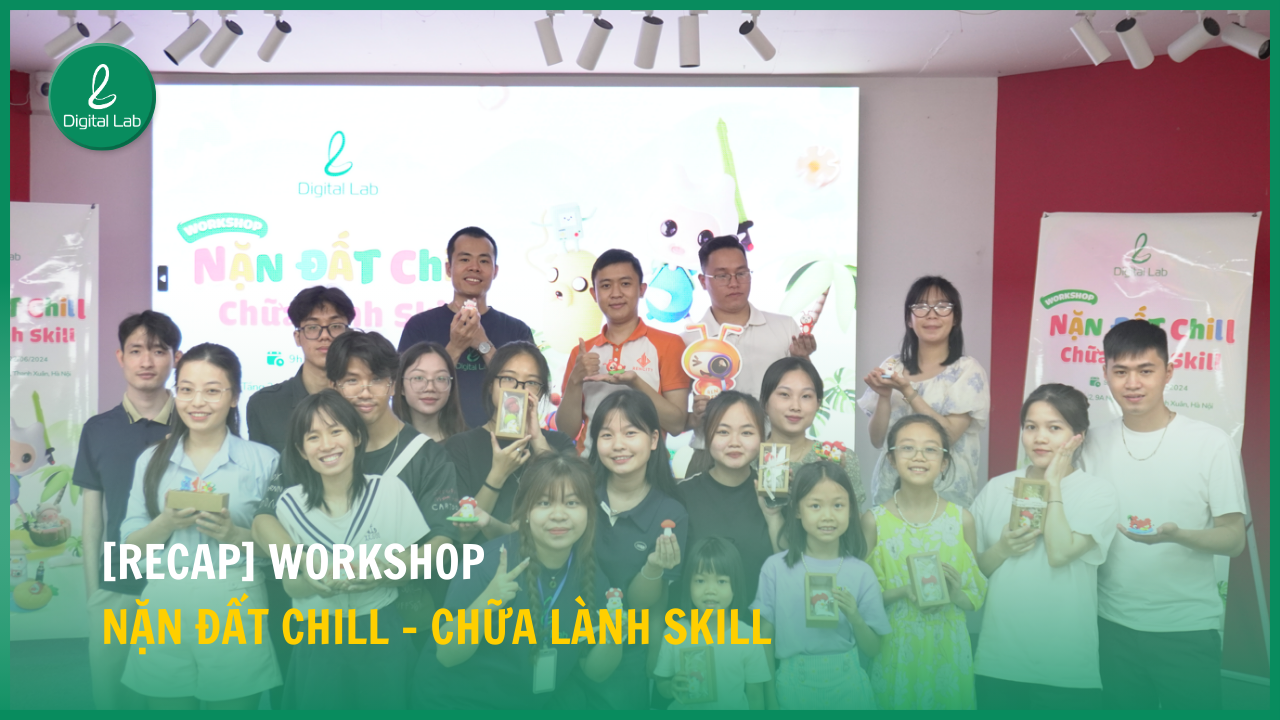 Thumbnail Recap workshop Nặn đất chill - Chữa lành skill