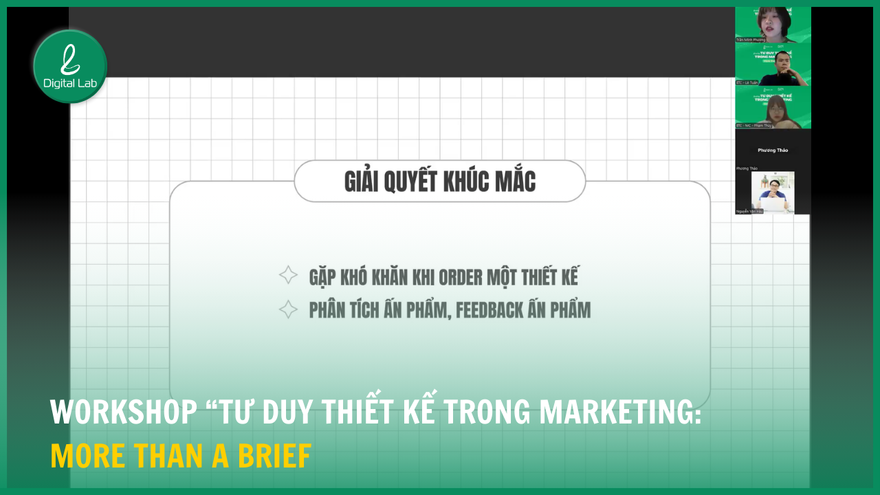 Workshop "Tư duy thiết kê strong Marketing: More than a brief"